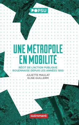 Une métropole en mobilité