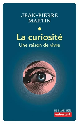 La curiosité