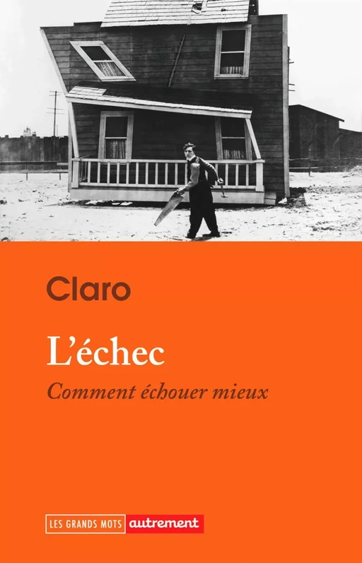 L'échec -  Claro - Autrement