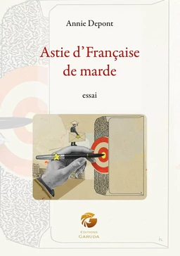 Astie d'Française de marde