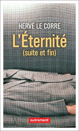 L'Éternité (suite et fin)