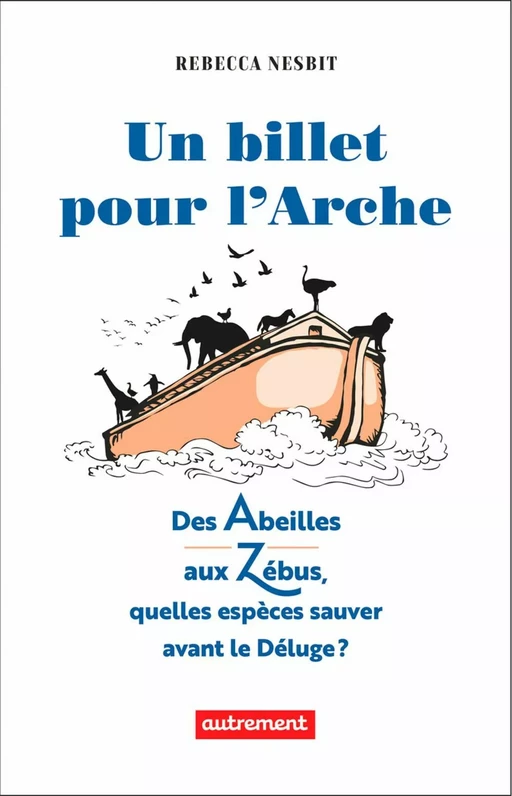 Un billet pour l’Arche - Rebecca Nesbit - Autrement