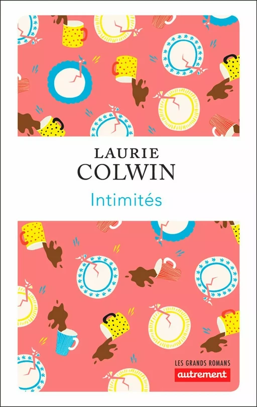 Intimités - Laurie Colwin - Autrement