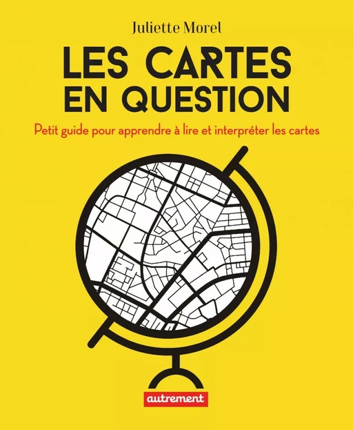 Les cartes en question - Juliette Morel - Autrement