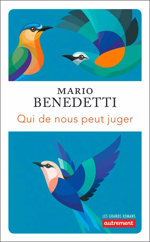 Qui de nous peut juger - Mario Benedetti - Autrement