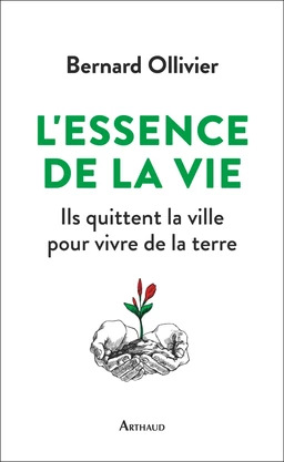 L'essence de la vie