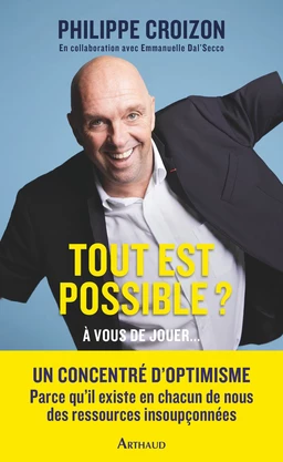 Tout est possible ?