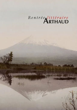 Extraits gratuits - Rentrée littéraire Arthaud 2015