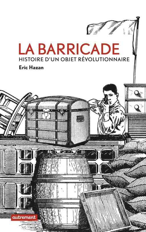 La Barricade - Eric Hazan - Autrement