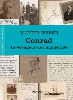 Conrad. Le voyageur de l'inquiétude