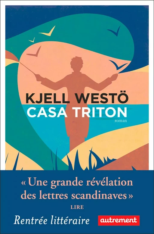 Casa Triton - Kjell Westö - Autrement