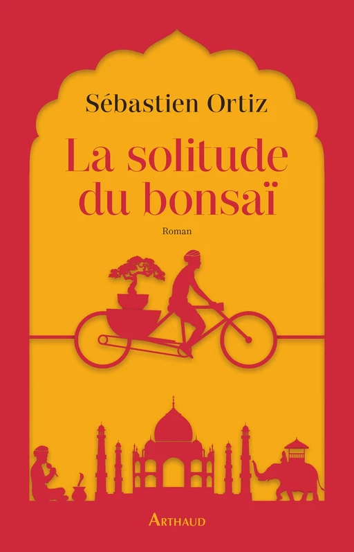 La solitude du bonsaï - Sébastien Ortiz - Arthaud