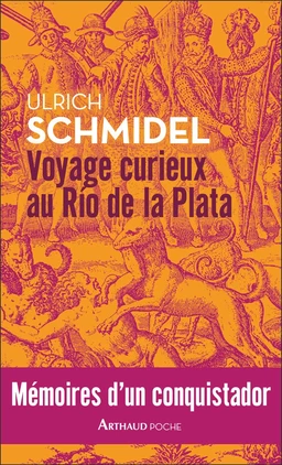 Voyage curieux au Río de la Plata