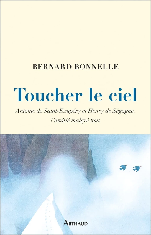 Toucher le ciel - Bernard Bonnelle - Arthaud