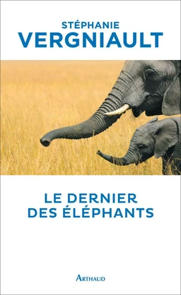 Le Dernier des éléphants