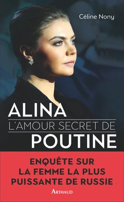 Alina, l'amour secret de Poutine