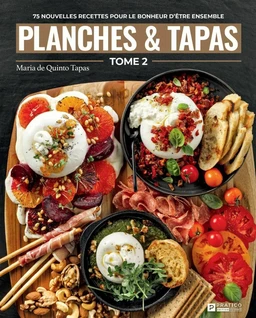 Planches & tapas, tome 2