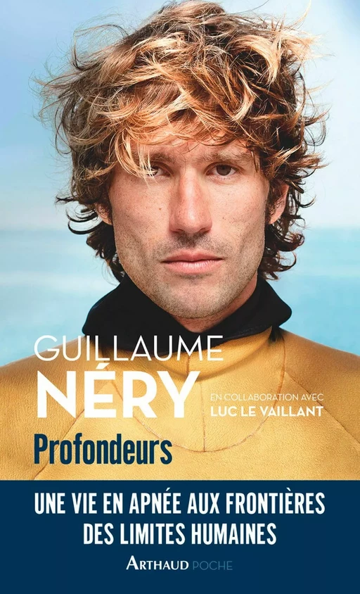 Profondeurs - Guillaume Néry - Arthaud