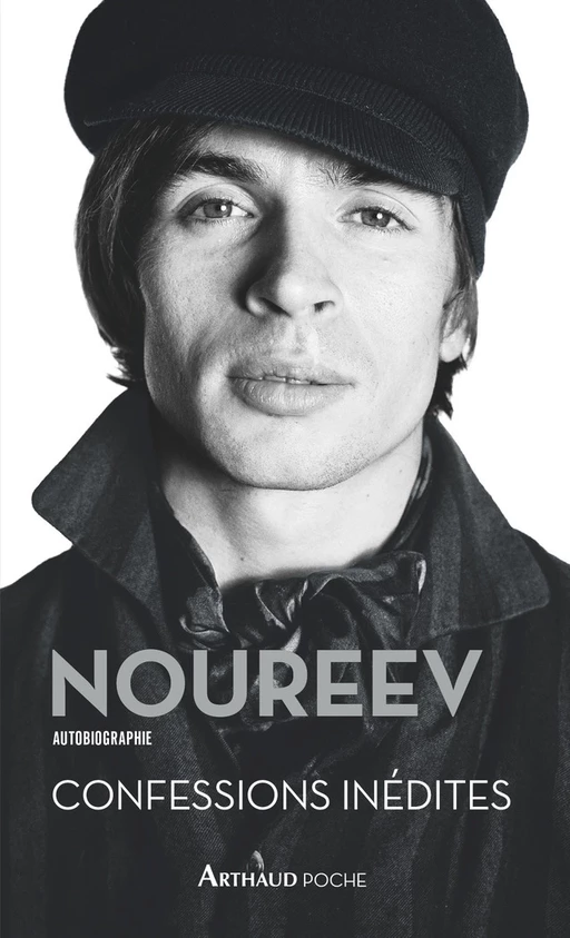 Noureev. Autobiographie - Rudolf Noureev - Arthaud