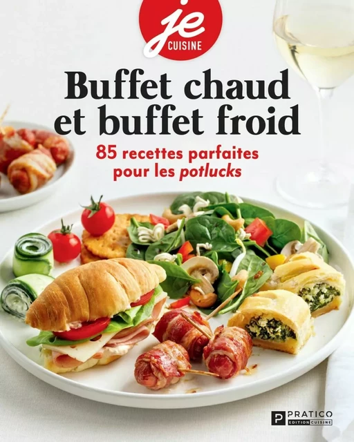 Buffet chaud et buffet froid -  Pratico Édition Cuisine - Pratico Édition Cuisine