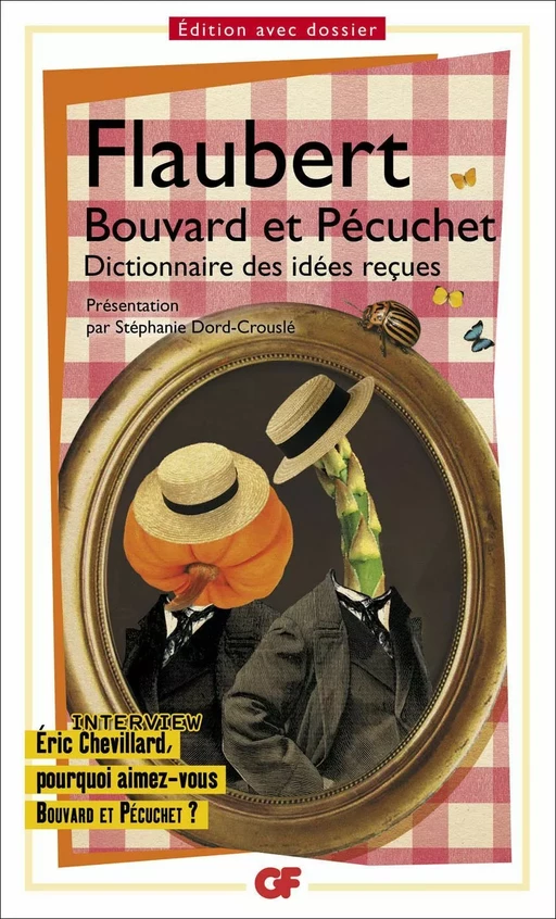 Bouvard et Pécuchet - Gustave Flaubert - Flammarion