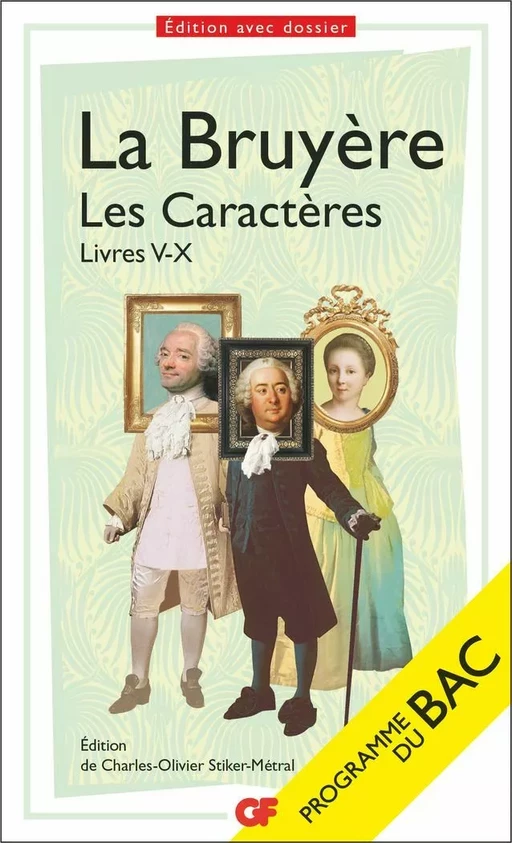 Les Caractères, Livres V-X (BAC 2025) -  La Bruyère - Flammarion