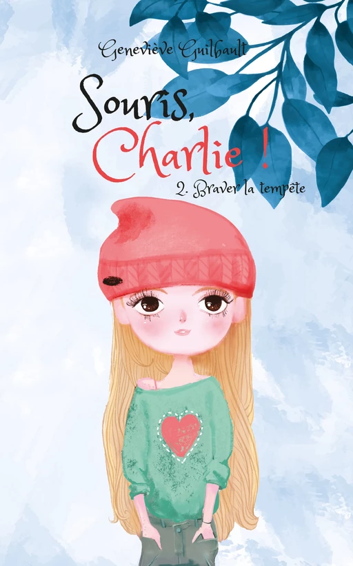 Souris, Charlie ! - Geneviève Guilbault - Les éditions Victor et Anaïs