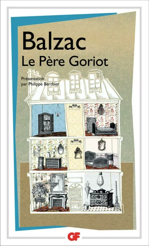 Le Père Goriot - Honoré de Balzac - Flammarion