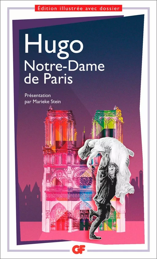 Notre-Dame de Paris (édition enrichie) - Victor Hugo - Flammarion