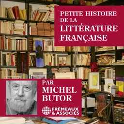 Petite histoire de la littérature française