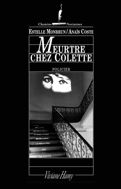 Meurtre chez Colette - Estelle Monbrun - Viviane Hamy