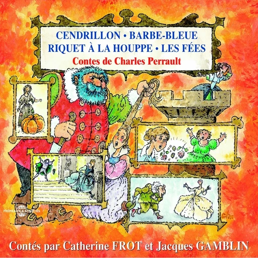 Contes de Charles Perrault (Volume 2) - Charles Perrault - Frémeaux & Associés