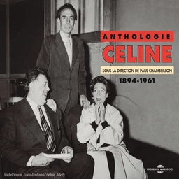 Anthologie Céline (1894-1961)