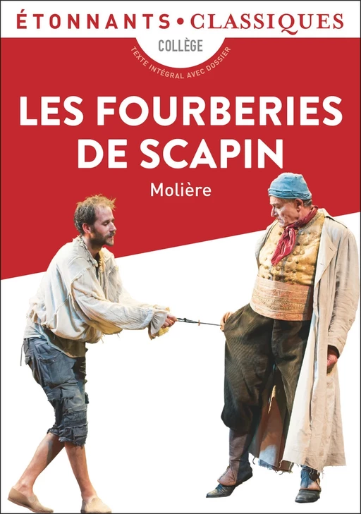 Les Fourberies de Scapin -  Molière - Flammarion