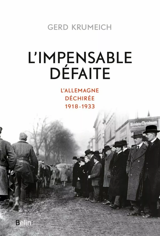 L'impensable défaite - Gerd Krumeich - Humensis