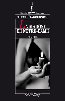 La Madone de Notre-Dame