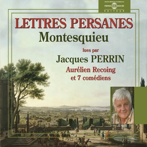 Les lettres persanes -  Montesquieu - Frémeaux & Associés