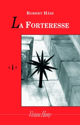 La Forteresse