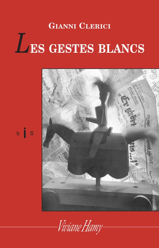 Les Gestes blancs - Gianni Clerici - Viviane Hamy