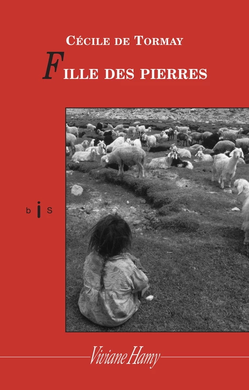 Fille des pierres - Cecile Tormay - Viviane Hamy