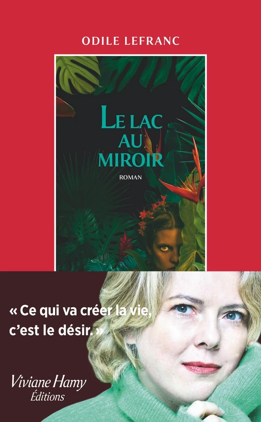 Le lac au miroir - Odile Lefranc - Viviane Hamy