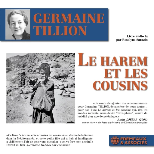 Le harem et les cousins - Germaine Tillion - Frémeaux & Associés