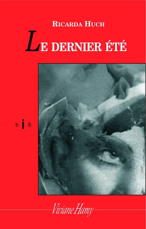 Le Dernier été (NE) - Ricarda Huch - Viviane Hamy