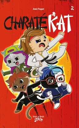 CHARATÉ KAT Tome 2