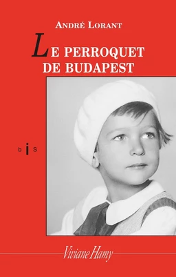 Le Perroquet de Budapest