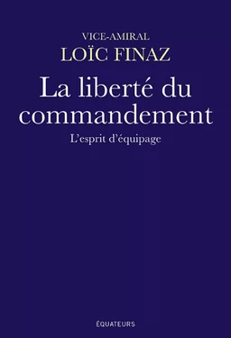 La liberté du commandement