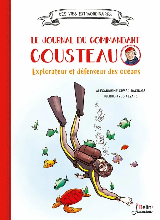 Le journal du Commandant Cousteau - Alexandrine Civard-Racinais - Humensis