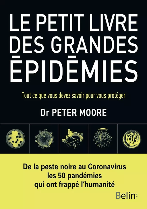 Le petit livre des grandes épidémies - Peter Moore - Humensis