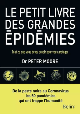 Le petit livre des grandes épidémies