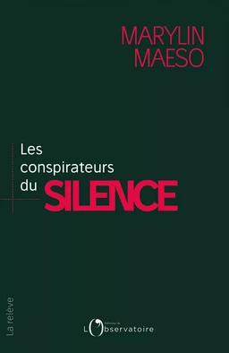 Les Conspirateurs du silence